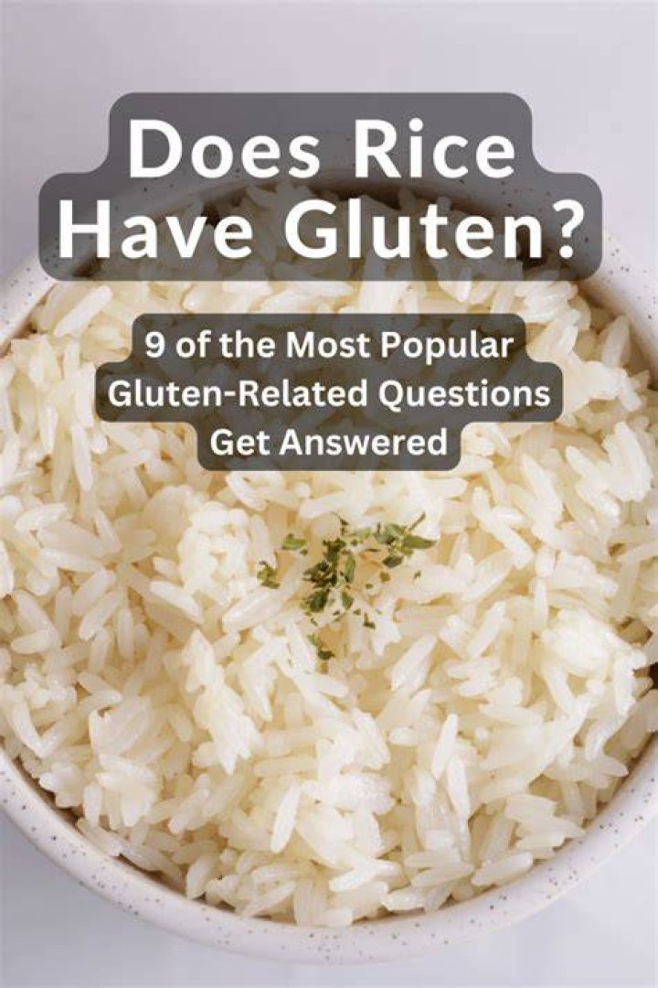 Does Rice Have Gluten? and 7 of the Most Popular GlutenRelated